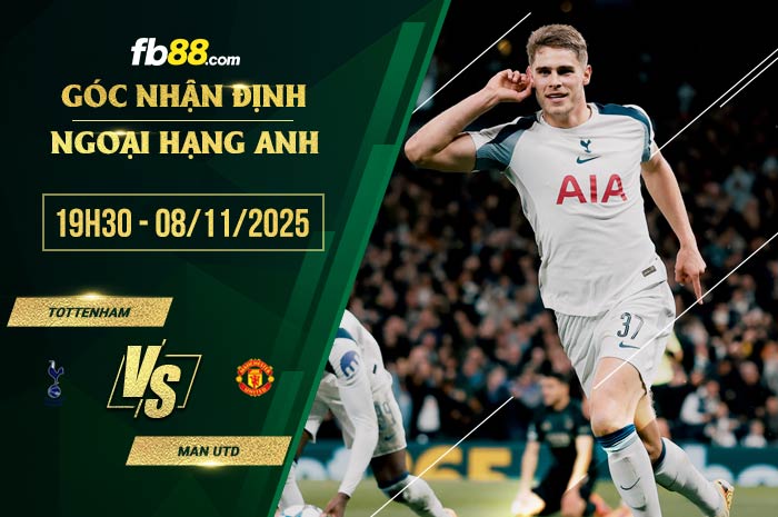 fb88-soi kèo Tottenham vs Man Utd