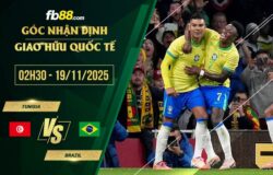 fb88-soi kèo Tunisia vs Brazil