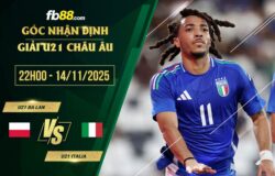 fb88-chi tiết kèo trận đấu U21 Ba Lan vs U21 Italia