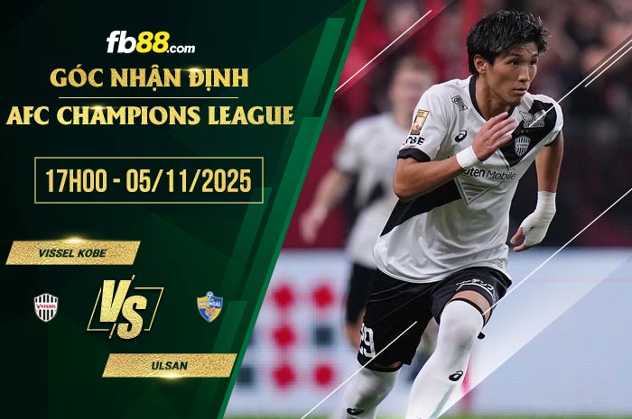 fb88-soi kèo Vissel Kobe vs Ulsan