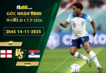 fb88-soi-keo-tran-dau-Anh-vs-Serbia-14-11-2025