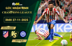 fb88-soi-keo-tran-dau-Atletico-Madrid-vs-Inter-Milan-27-11-2025