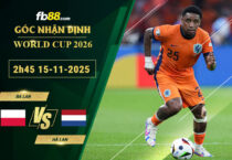 fb88-soi-keo-tran-dau-Ba-Lan-vs-Ha-Lan-15-11-2025