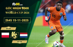 fb88-soi-keo-tran-dau-Ba-Lan-vs-Ha-Lan-15-11-2025