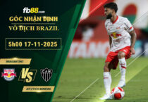 fb88-soi-keo-tran-dau-Bragantino-vs-Atletico-Mineiro-17-11-2025