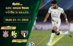 fb88-soi-keo-tran-dau-Corinthians-vs-Sao-Paulo-21-11-2025