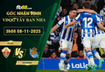 fb88-soi-keo-tran-dau-Elche-vs-Sociedad-06-09-2025