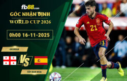 fb88-soi-keo-tran-dau-Georgia-vs-Tay-Ban-Nha-16-11-2025