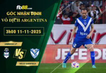 fb88-soi-keo-tran-dau-Gimnasia-LP-vs-Velez-Sarsfield-11-11-2025
