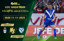 fb88-soi-keo-tran-dau-Gimnasia-LP-vs-Velez-Sarsfield-11-11-2025