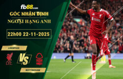 fb88-soi-keo-tran-dau-Liverpool-vs-Nottingham-22-11-2025