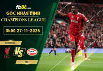 fb88-soi-keo-tran-dau-Liverpool-vs-PSV-27-11-2025