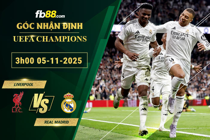 fb88-soi-keo-tran-dau-Liverpool-vs-Real-Madrid-05-11-2025