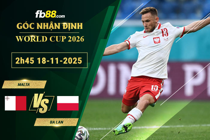 fb88-soi-keo-tran-dau-Malta-vs-Ba-Lan-18-11-2025