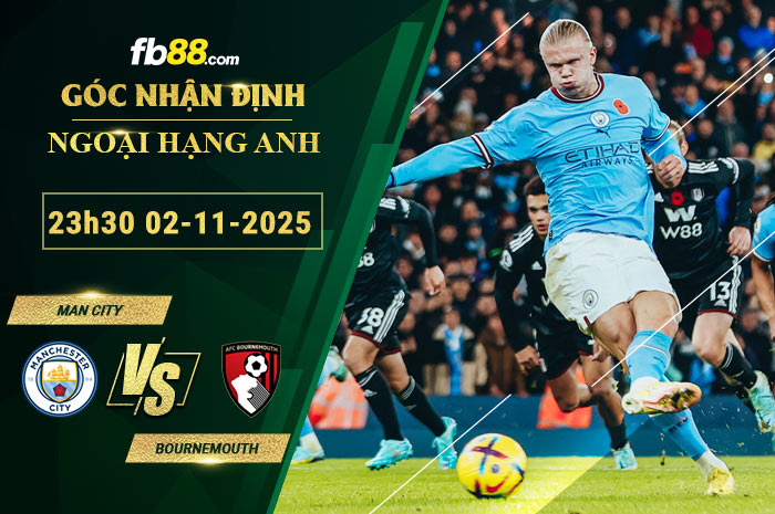fb88-soi-keo-tran-dau-Man-City-vs-Bournemouth-02-11-2025