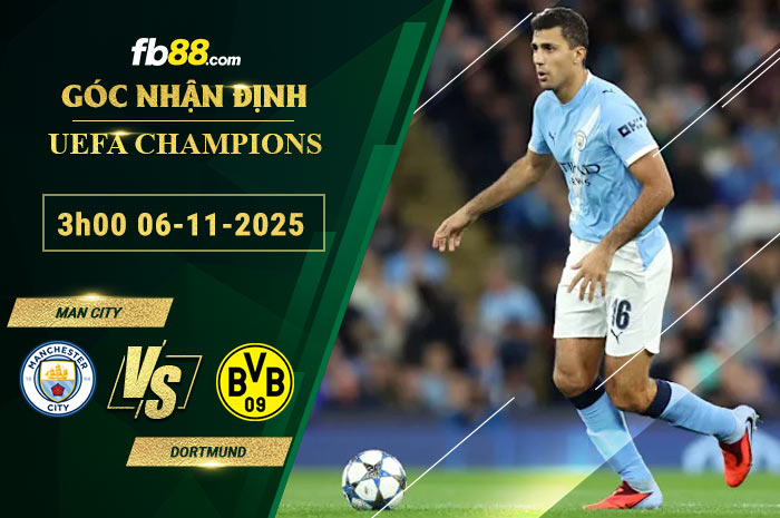 fb88-soi-keo-tran-dau-Man-City-vs-Dortmund-06-11-2025
