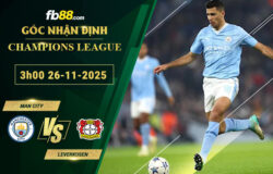 fb88-soi-keo-tran-dau-Man-City-vs-Leverkusen-26-11-2025