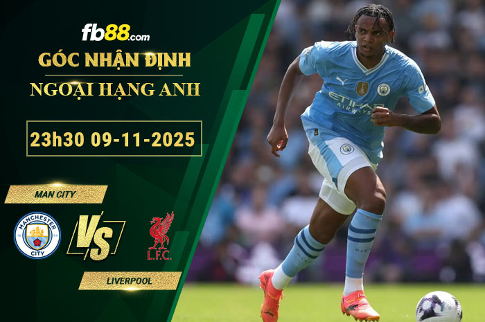 fb88-soi-keo-tran-dau-Man-City-vs-Liverpool-09-11-2025