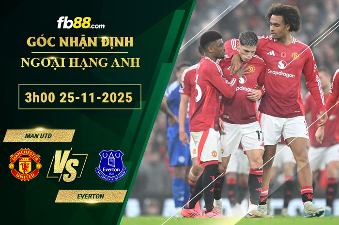 fb88-soi-keo-tran-dau-Man-Utd-vs-Everton-25-11-2025
