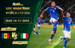 fb88-soi-keo-tran-dau-Moldova-vs-Italy-14-11-2025