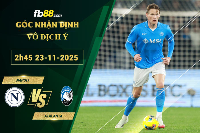 fb88-soi-keo-tran-dau-Napoli-vs-Atalanta-23-11-2025