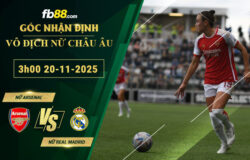 fb88-soi-keo-tran-dau-Nu-Arsenal-vs-Nu-Real-Madrid-20-11-2025