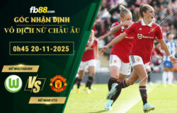 fb88-soi-keo-tran-dau-Nu-Wolfsburg-vs-Nu-Man-Utd-20-11-2025