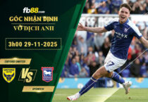 fb88-bang-keo-tran-dau-Oxford-United-vs-Ipswich-29-11-2025