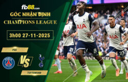 fb88-soi-keo-tran-dau-PSG-vs-Tottenham-27-11-2025