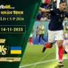 fb88-soi-keo-tran-dau-Phap-vs-Ukraine-14-11-2025