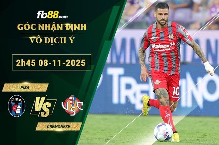 fb88-bang-keo-tran-dau-Pisa-vs-Cremonese-06-09-2025