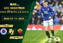 fb88-soi-keo-tran-dau-Rangers-vs-AS-Roma-07-11-2025