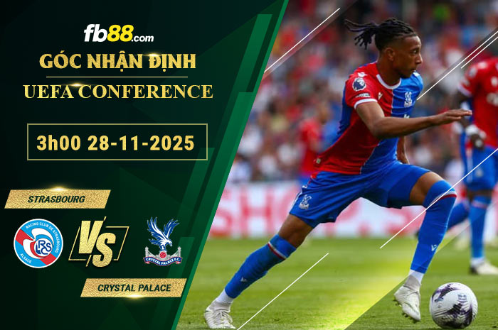 fb88-soi-keo-tran-dau-Strasbourg-vs Crystal-Palace-28-11-2025