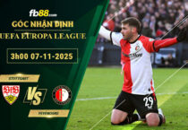 fb88-soi-keo-tran-dau-Stuttgart-vs-Feyenoord-07-11-2025