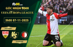 fb88-soi-keo-tran-dau-Stuttgart-vs-Feyenoord-07-11-2025