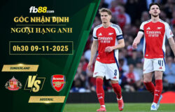 fb88-soi-keo-tran-dau-Sunderland-vs-Arsenal-09-11-2025