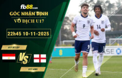 fb88-soi-keo-tran-dau-U17-Ai-Cap-vs-U17-Anh-10-11-2025