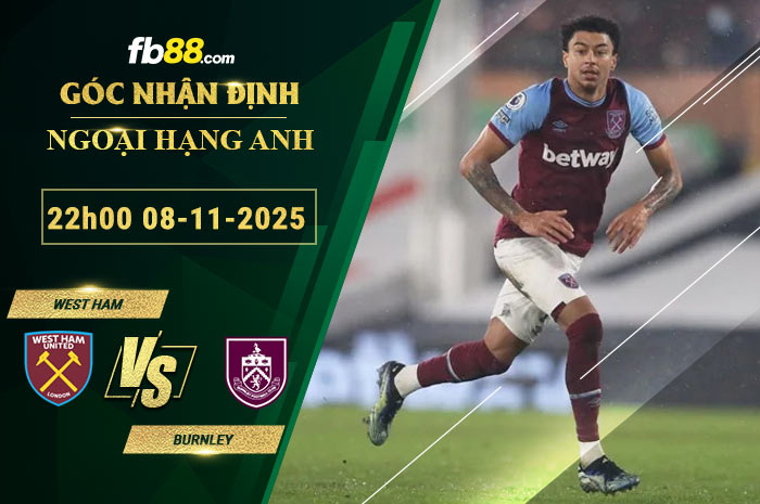 fb88-soi-keo-tran-dau-West-Ham-vs-Burnley-08-11-2025