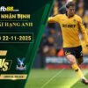 fb88-soi-keo-tran-dau-Wolves-vs-Crystal-Palace-22-11-2025