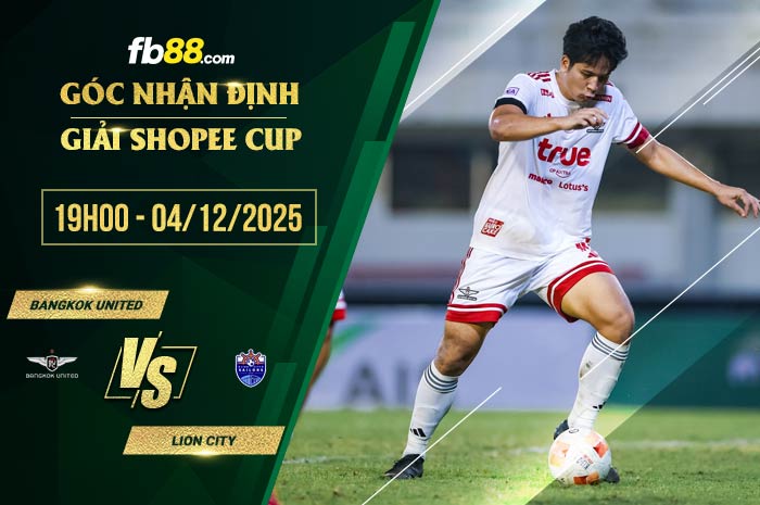 fb88-soi kèo Bangkok United vs Lion City