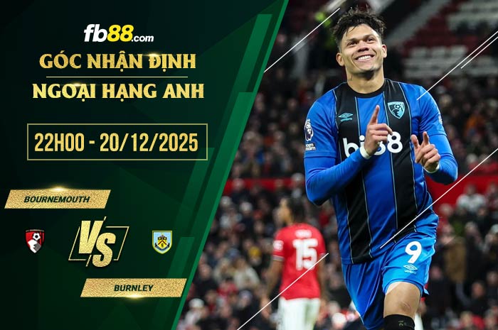fb88-soi kèo Bournemouth vs Burnley