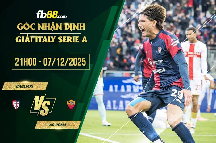 fb88-soi kèo Cagliari vs AS Roma