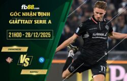 fb88-soi kèo Cremonese vs Napoli