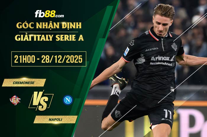 fb88-soi kèo Cremonese vs Napoli