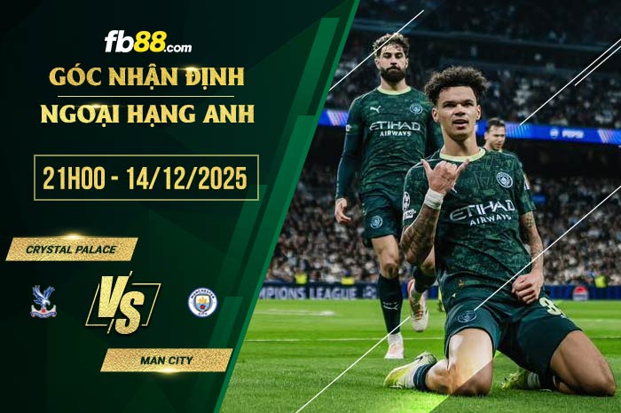 fb88-soi kèo Crystal Palace vs Man City
