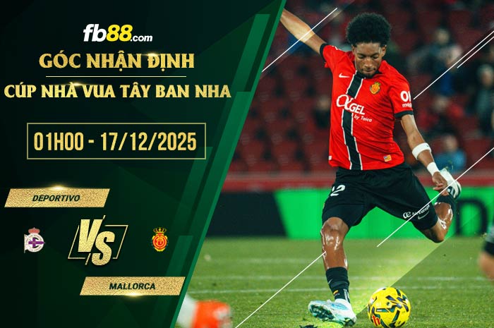 fb88-soi kèo Deportivo vs Mallorca