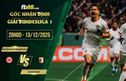fb88-chi tiết kèo trận đấu Eintracht Frankfurt vs Augsburg