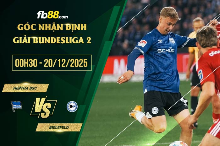 fb88-soi kèo Hertha BSC vs Bielefeld