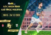 fb88-soi kèo Kuala Lumpur vs Kuching City
