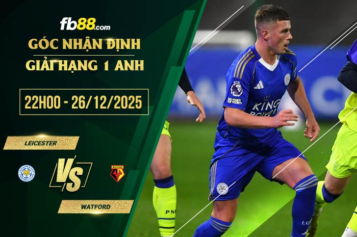 fb88-soi kèo Leicester vs Watford